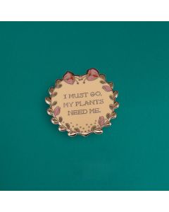 My Plants Need MeBrooch Pastel Heart Garland Badge