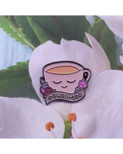Tea Lover BroochEqual Pun Art Badge